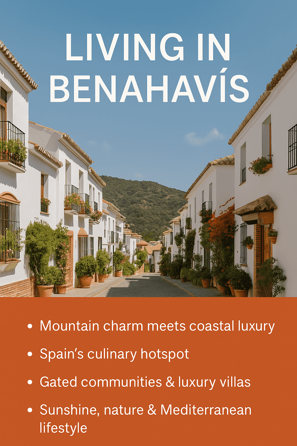 Living in Benahavis - Benefits
