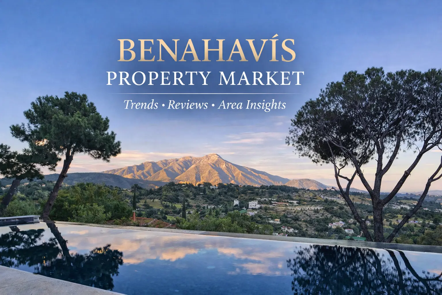 Property for Sale in Benahavís | Benahavís Collection 14 Benahavís property market insight and luxury real estate guidance