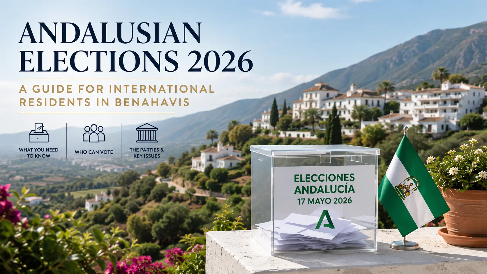 2026 Andalusian elections guide for international residents in Benahavis