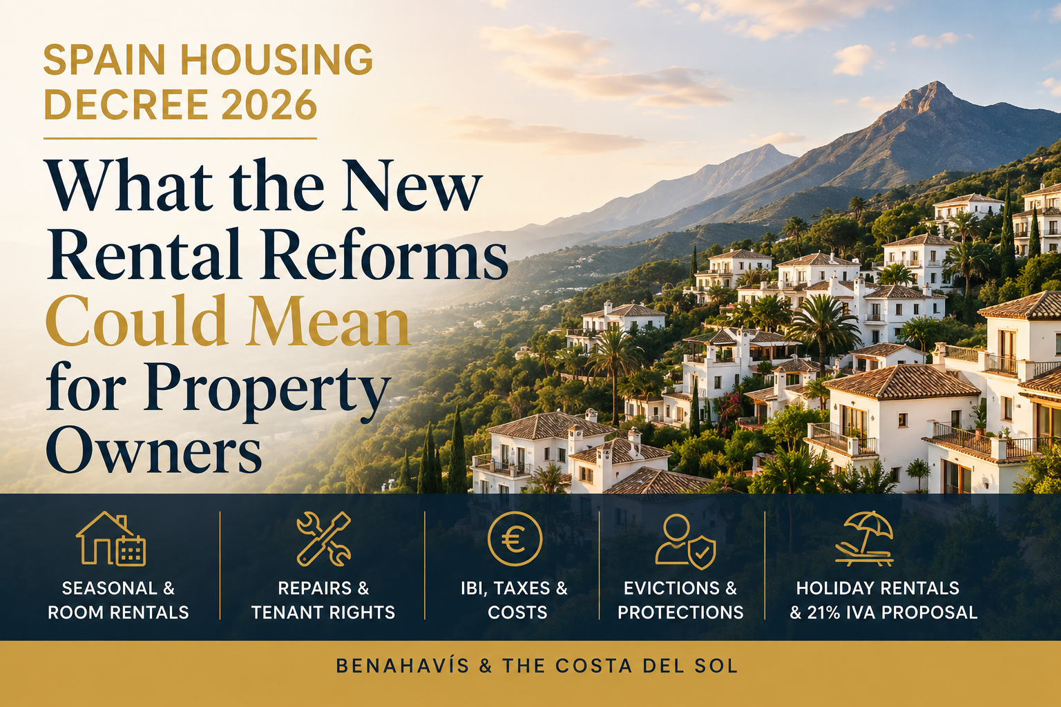 Benahavís homes and the Spain housing decree 2026 rental reforms